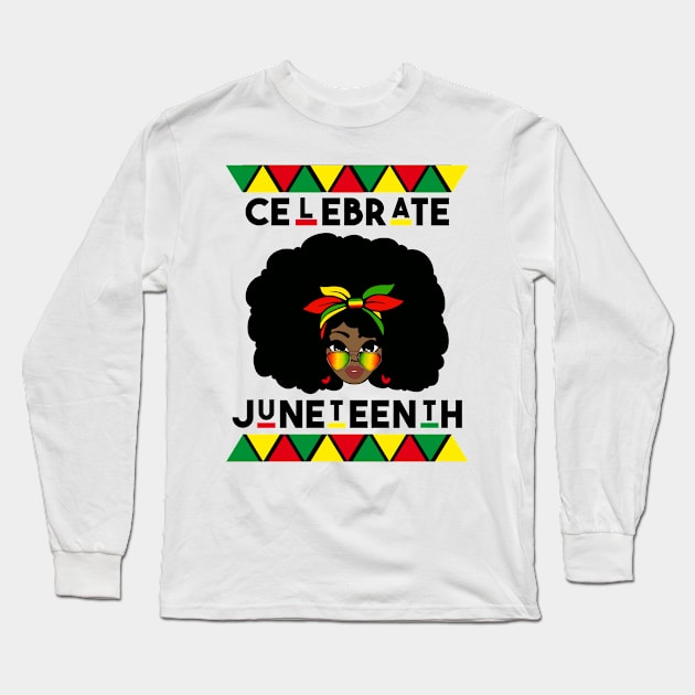 Black Women Messy Bun Juneteenth Celebrate Independence Day Long Sleeve T-Shirt by joneK